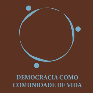 Democracia Como Comunidade De Vida