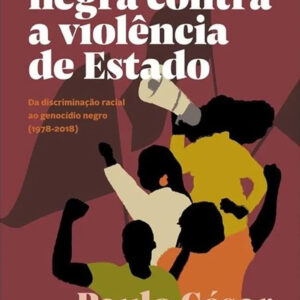 Gramática Negra Contra A Violência De Estado